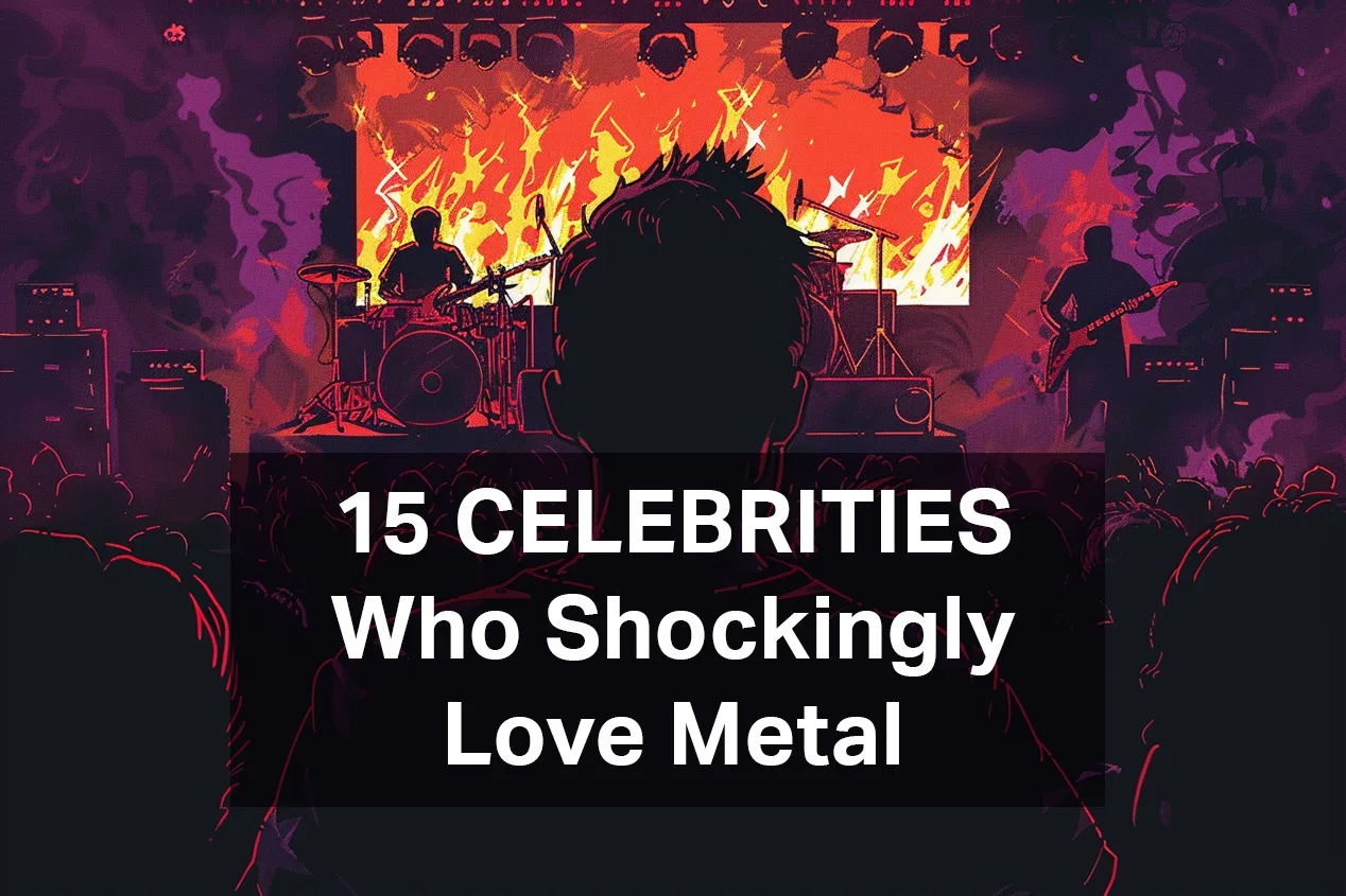 10 Celebrities Who Shockingly Love Metal - You'll Be surprised