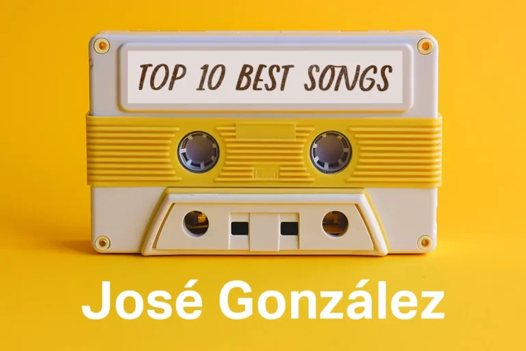 José González best Songs - TOP 10 hits in a custom Playlist