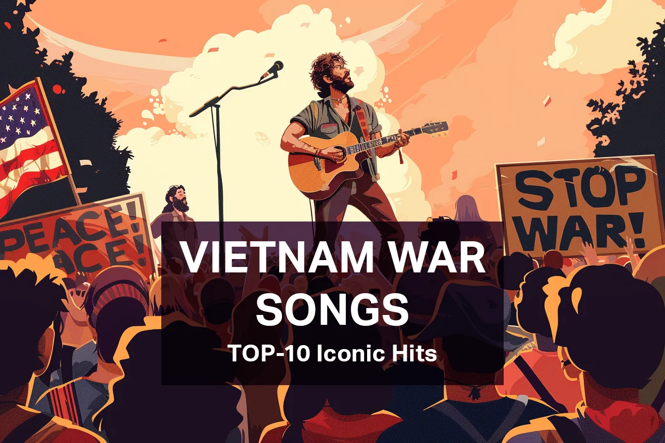 TOP-10 Iconic Vietnam War Songs - most famous anti war anthems