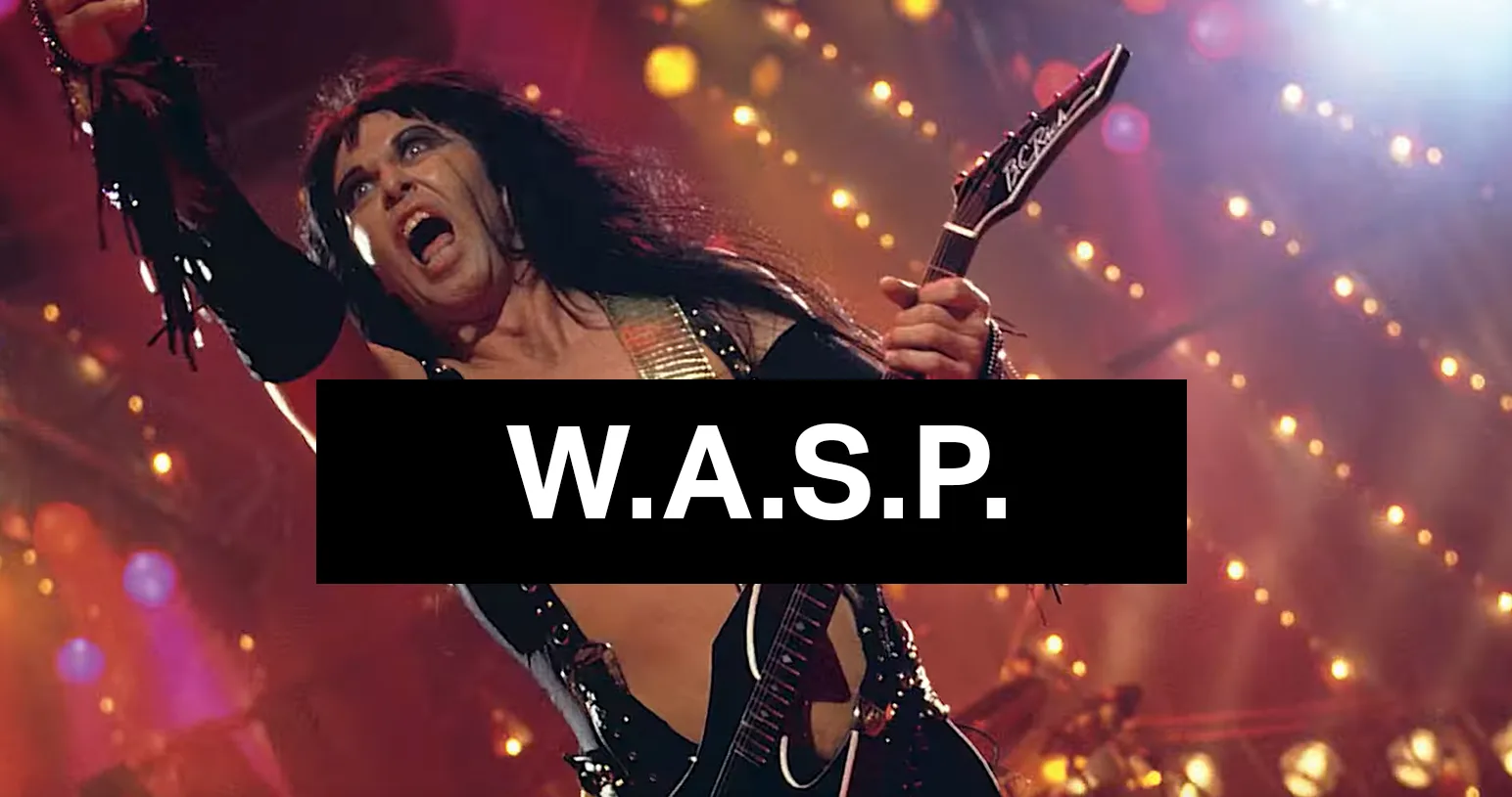 W.A.S.P. - Discover Hidden Heavy Metal Gem