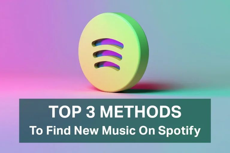 Spotify Hacks: TOP 3 Methods To Find New Music