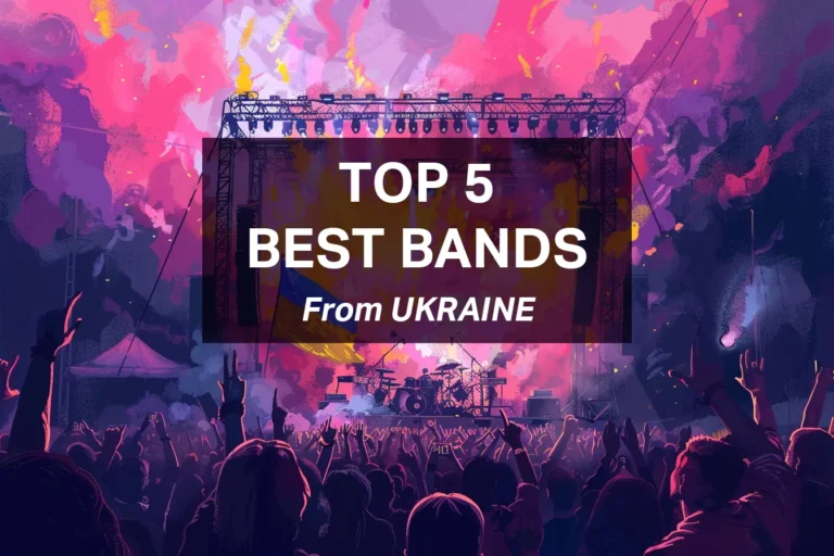 TOP 5 Best Music Bands From Ukraine