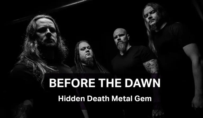 Before the Dawn - Discover Hidden Death Metal Music Gem