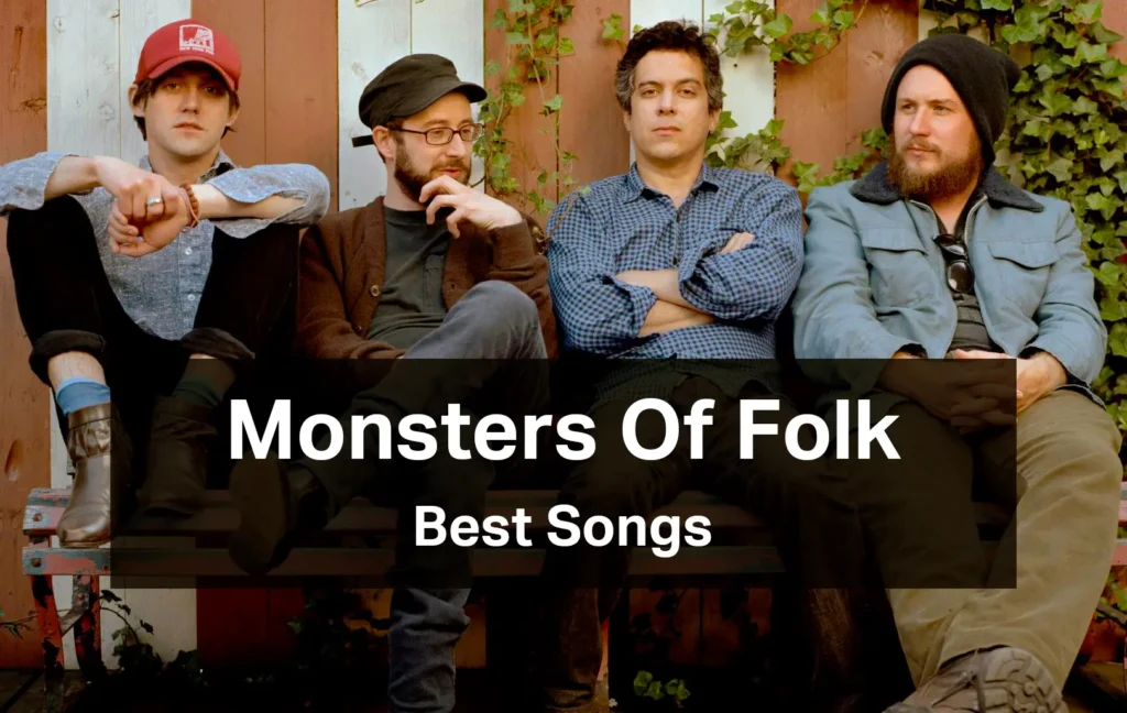 Monsters of Folk Best Songs: TOP 5 Incredible Hits