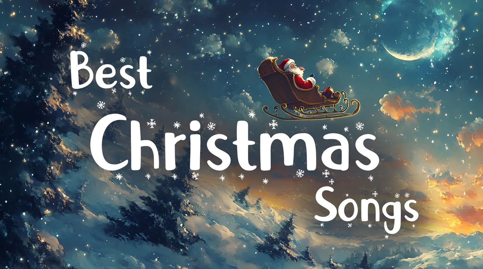 Best Christmas Songs - Perfect Playlist